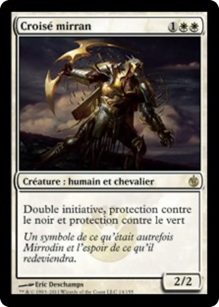Croisé mirran — Mirrodin Besieged — Magic: The Gathering