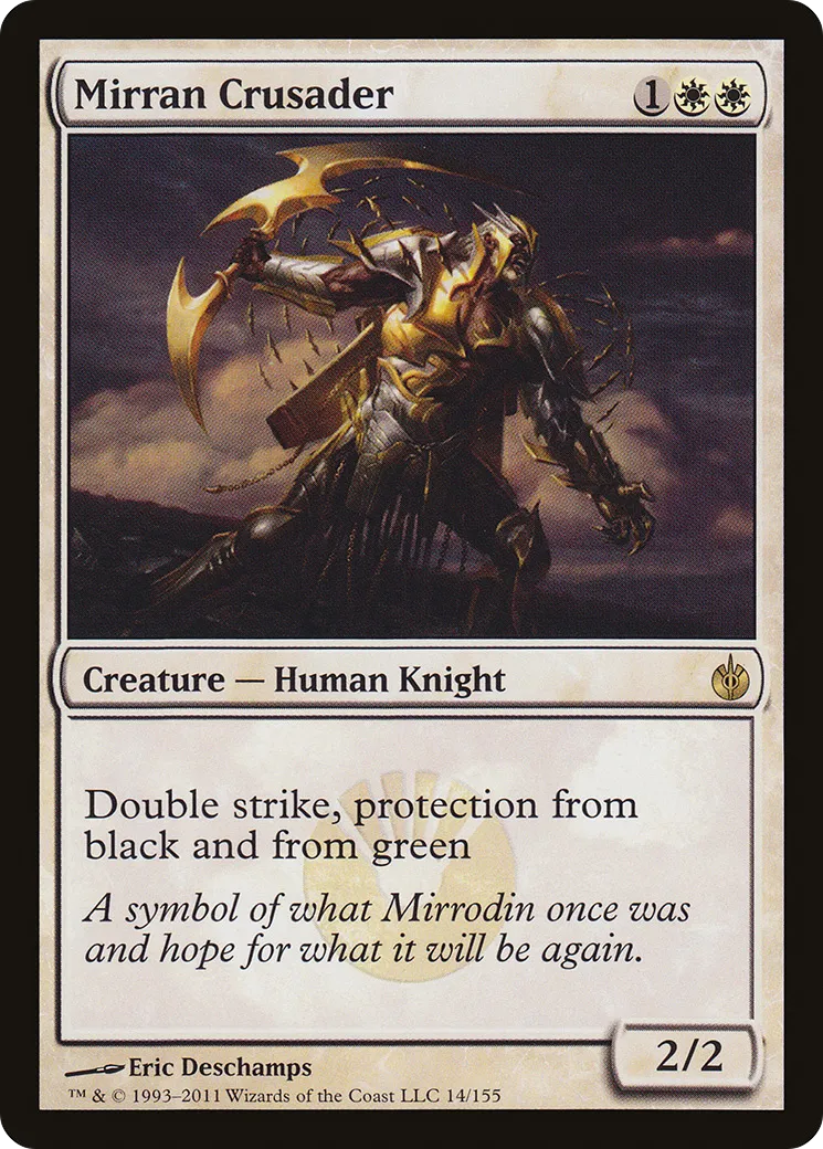 Croisé mirran — Mirrodin Besieged — Magic: The Gathering