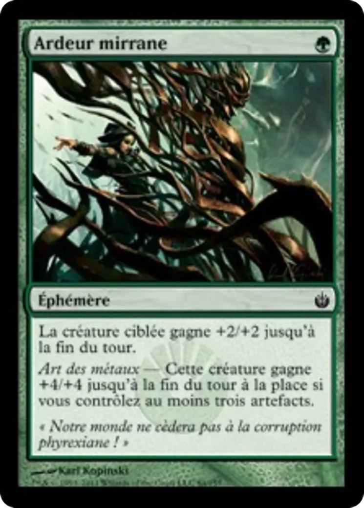 Ardeur mirrane — Mirrodin Besieged — Magic: The Gathering