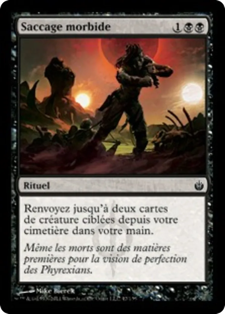 Saccage morbide — Mirrodin Besieged — Magic: The Gathering