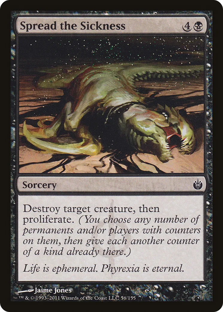 Spread the Sickness — Mirrodin Besieged — Magic: The Gathering