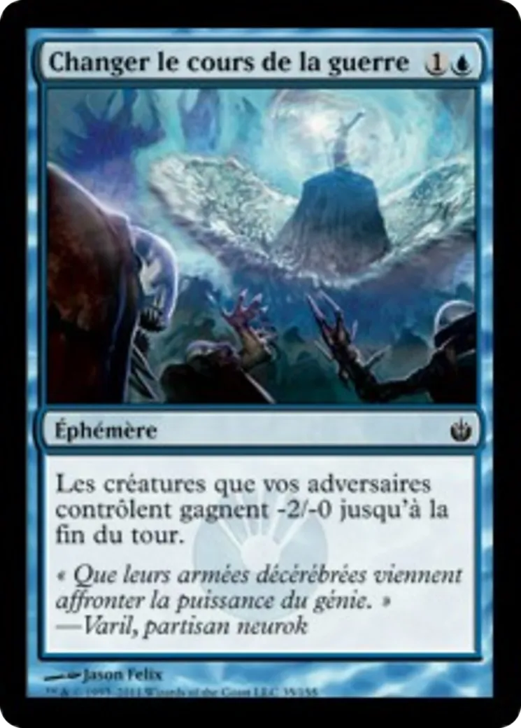 Changer le cours de la guerre — Mirrodin Besieged — Magic: The Gathering
