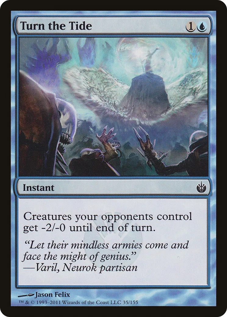Turn the Tide — Mirrodin Besieged — Magic: The Gathering