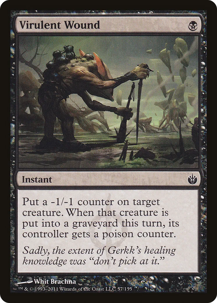 Virulent Wound — Mirrodin Besieged — Magic: The Gathering