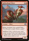 Product image for Hollowhead Sliver