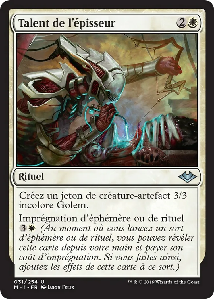 Talent de l'épisseur — Modern Horizons — Magic: The Gathering