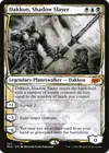 Product image for Dakkon, Shadow Slayer
