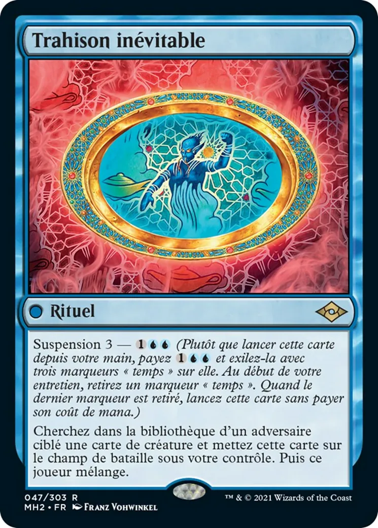 Trahison inévitable — Modern Horizons 2 — Magic: The Gathering
