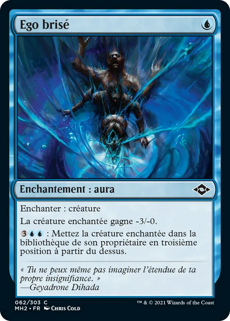 Ego brisé — Modern Horizons 2 — Magic: The Gathering