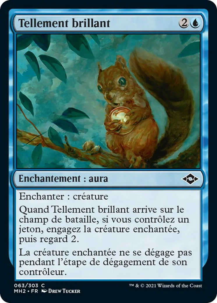 Tellement brillant — Modern Horizons 2 — Magic: The Gathering