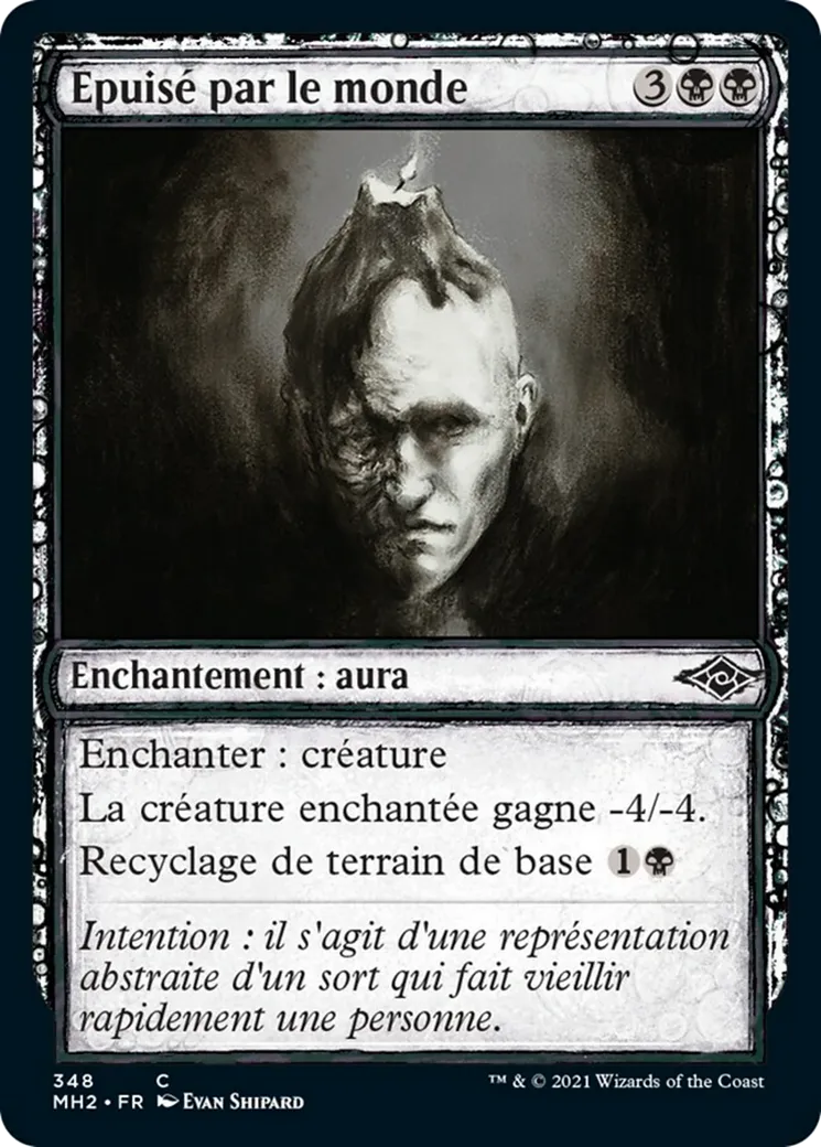 Épuisé par le monde — Modern Horizons 2 — Magic: The Gathering