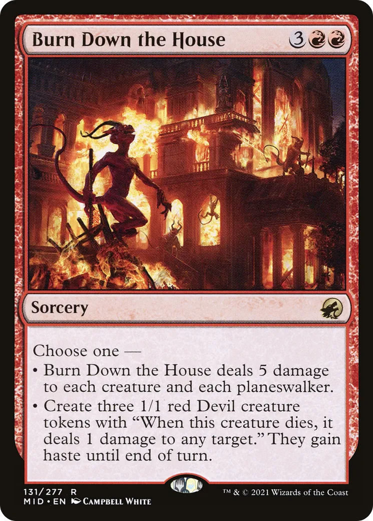 Burn Down the House — Innistrad: Midnight Hunt — Magic: The Gathering
