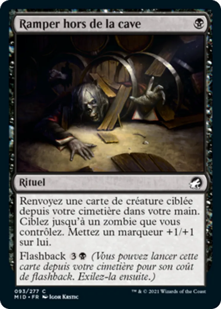 Ramper hors de la cave — Innistrad: Midnight Hunt — Magic: The Gathering