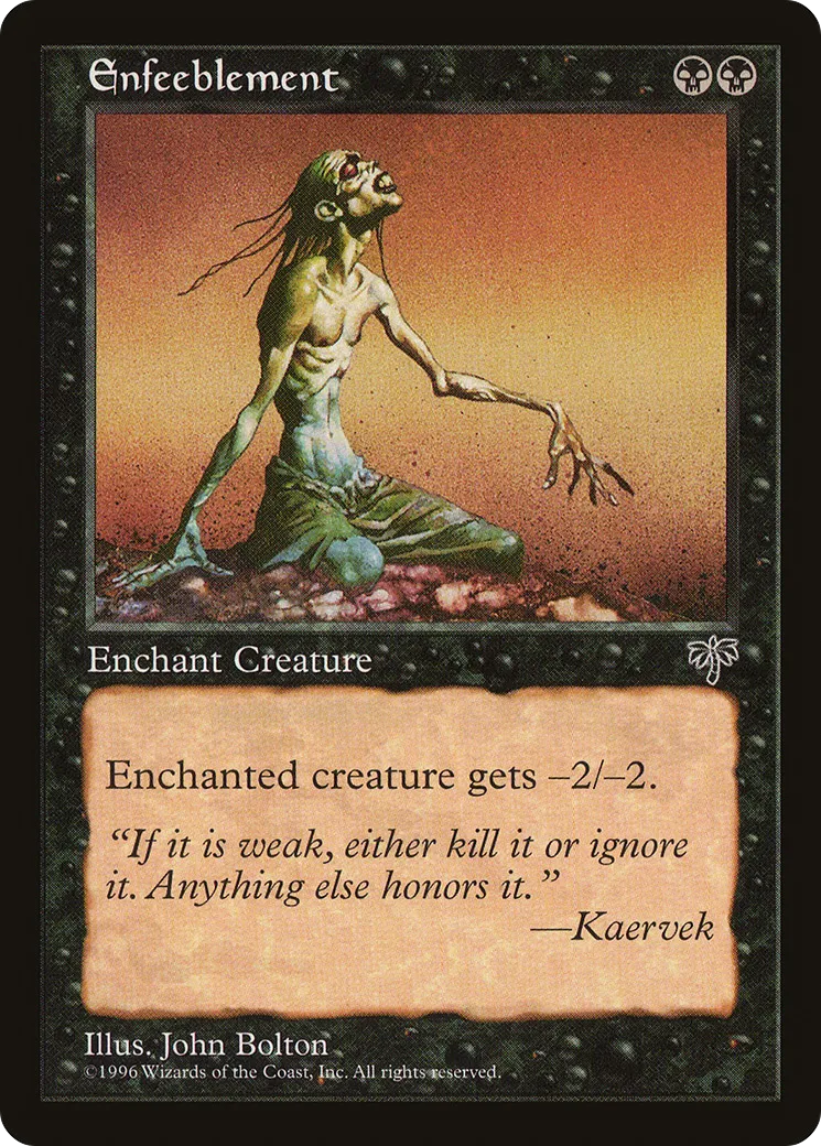 Enfeeblement — Mirage — Magic: The Gathering
