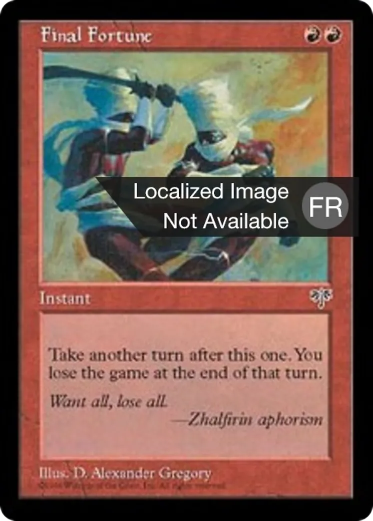 Dernière chance — Mirage — Magic: The Gathering