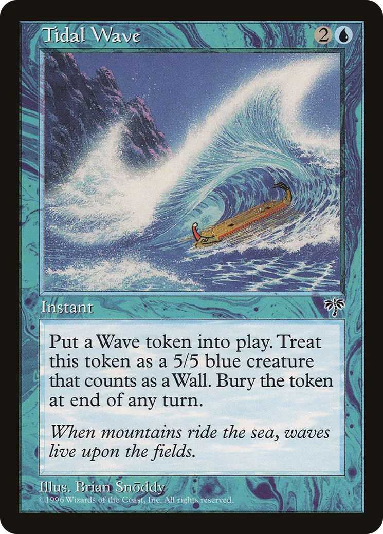 Tidal Wave — Mirage — Magic: The Gathering