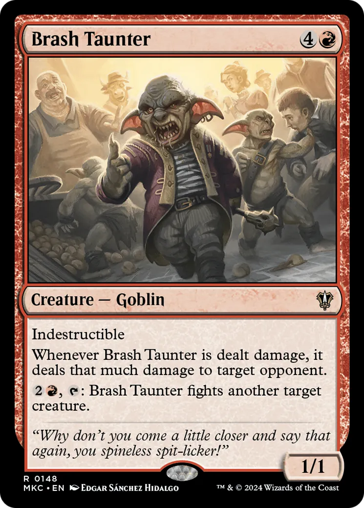 Brash Taunter — Murders at Karlov Manor Commander — Magic: The Gathering