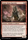 Product image for Forge-drone harcelée