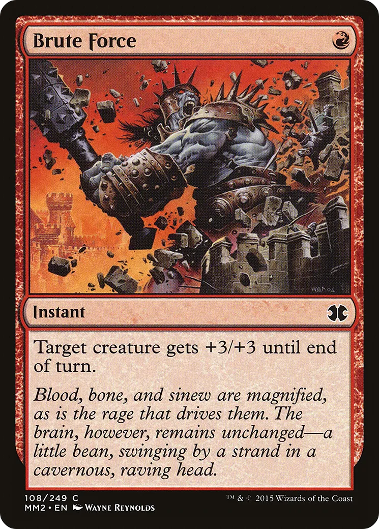 Brute Force — Modern Masters 2015 — Magic: The Gathering