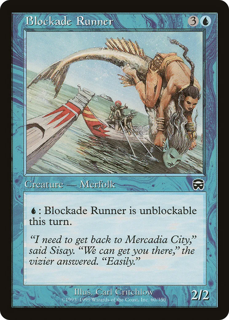 Blockade Runner — Mercadian Masques — Magic: The Gathering