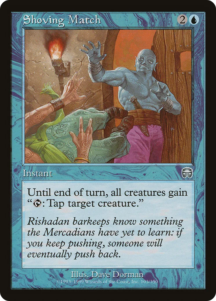 Shoving Match — Mercadian Masques — Magic: The Gathering