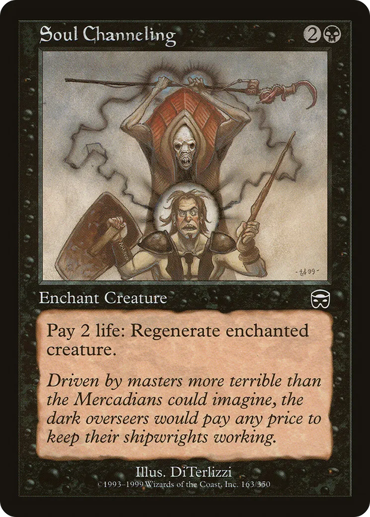Soul Channeling — Mercadian Masques — Magic: The Gathering