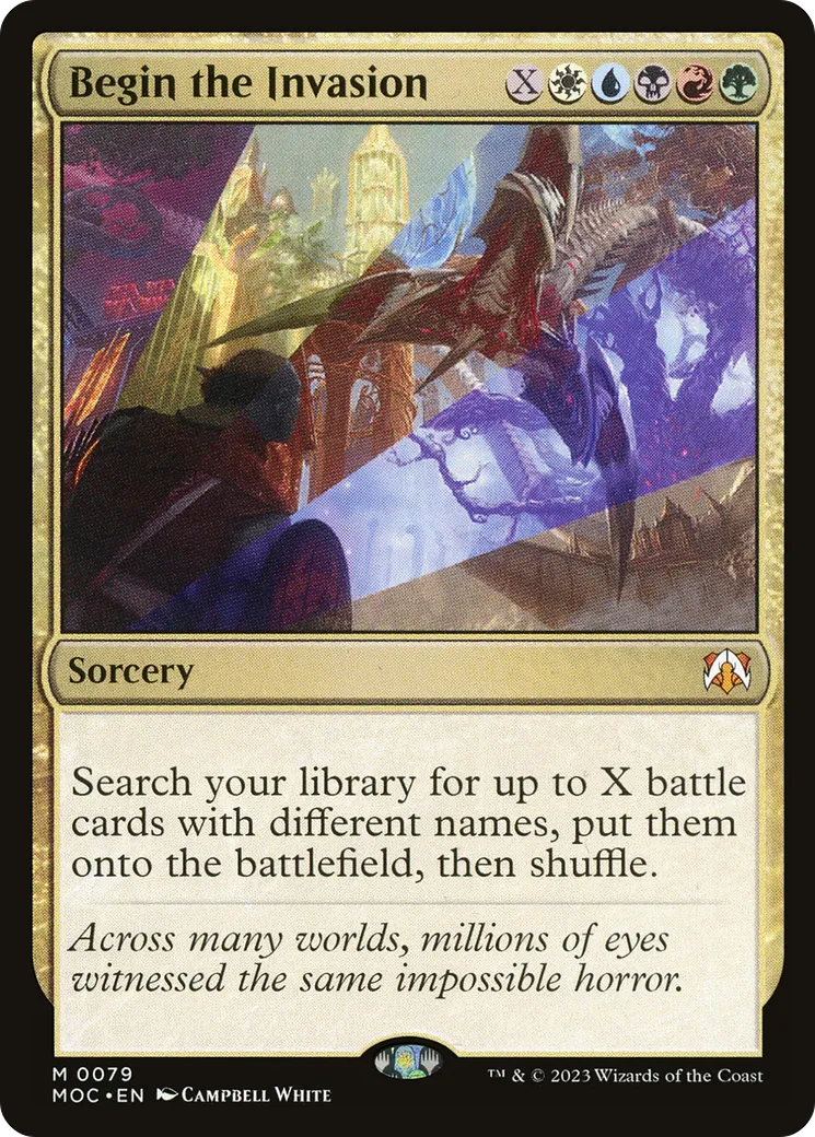 Begin the Invasion — March of the Machine Commander — Magic: The Gathering