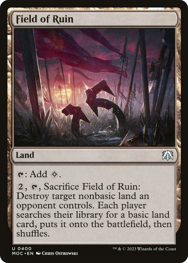Champ de ruine — March of the Machine Commander — Magic: The Gathering