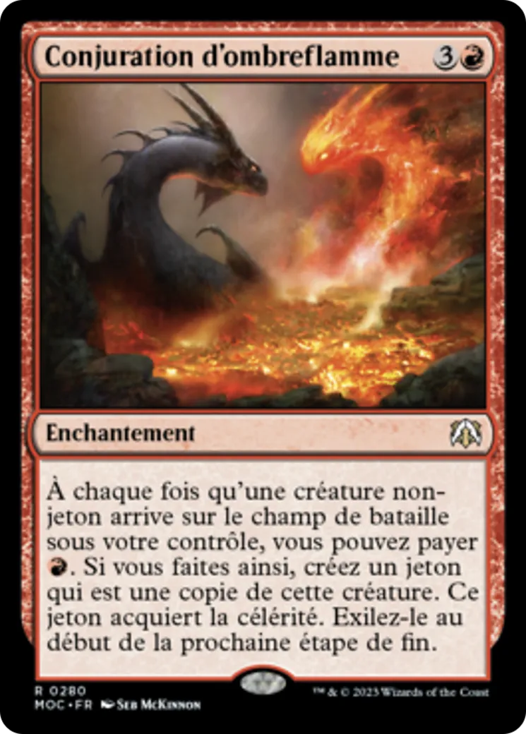 Conjuration d'ombreflamme — March of the Machine Commander — Magic: The Gathering