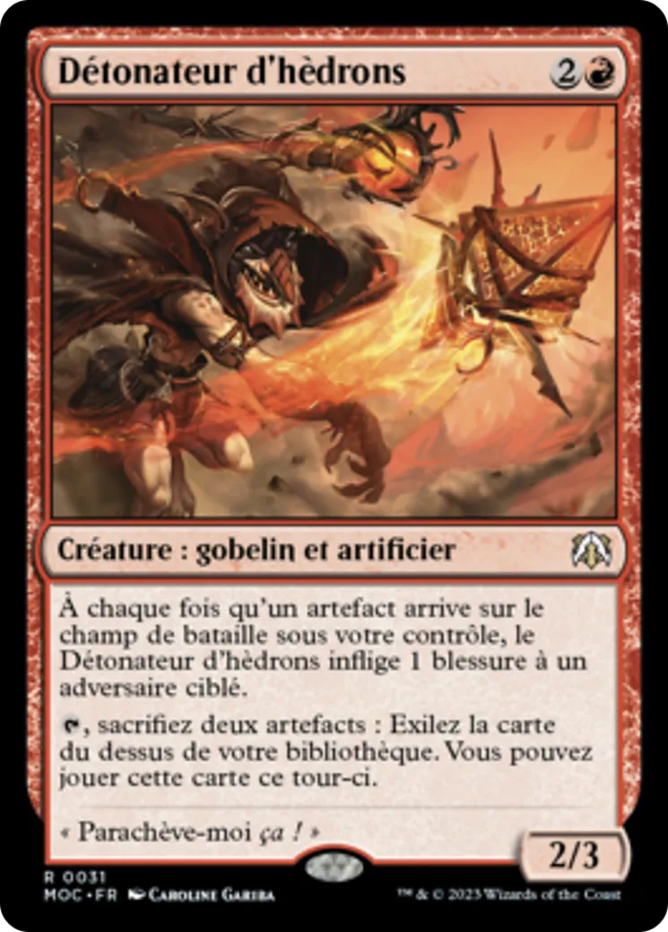 Détonateur d'hèdrons — March of the Machine Commander — Magic: The Gathering