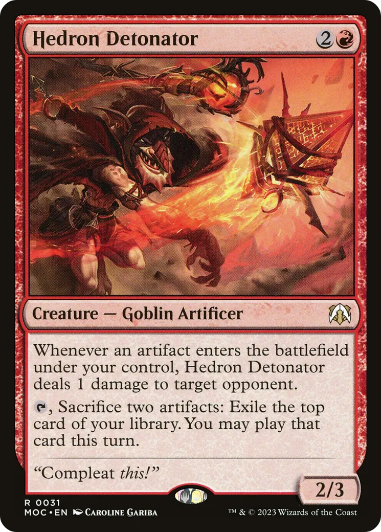 Hedron Detonator from March of the Machine Commander - Magic: The Gathering