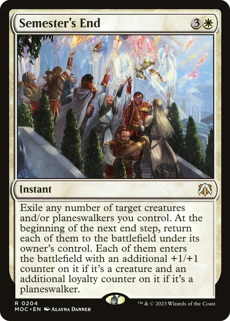 Semester's End — March of the Machine Commander — Magic: The Gathering