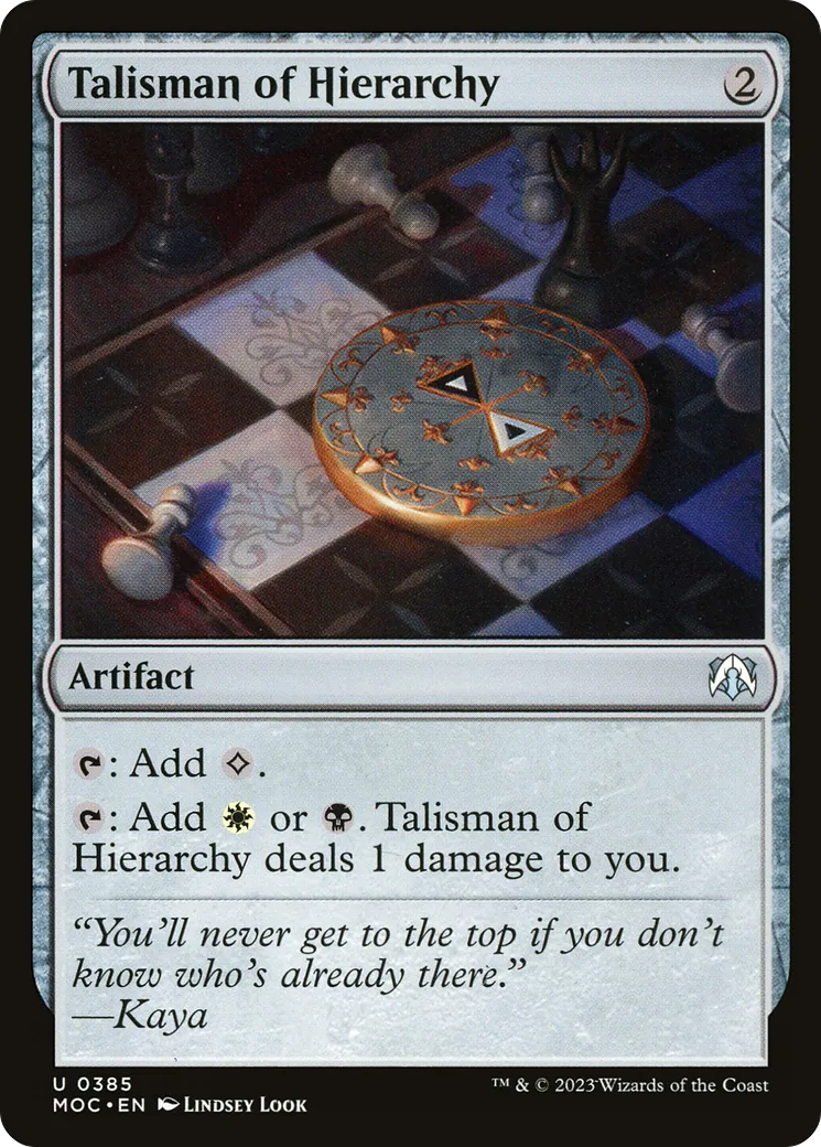 Talisman of Hierarchy — March of the Machine Commander — Magic: The Gathering