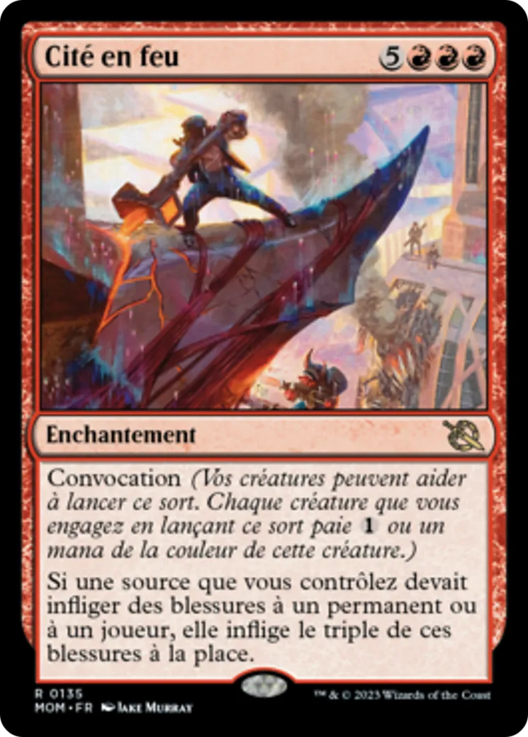 Cité en feu — March of the Machine — Magic: The Gathering