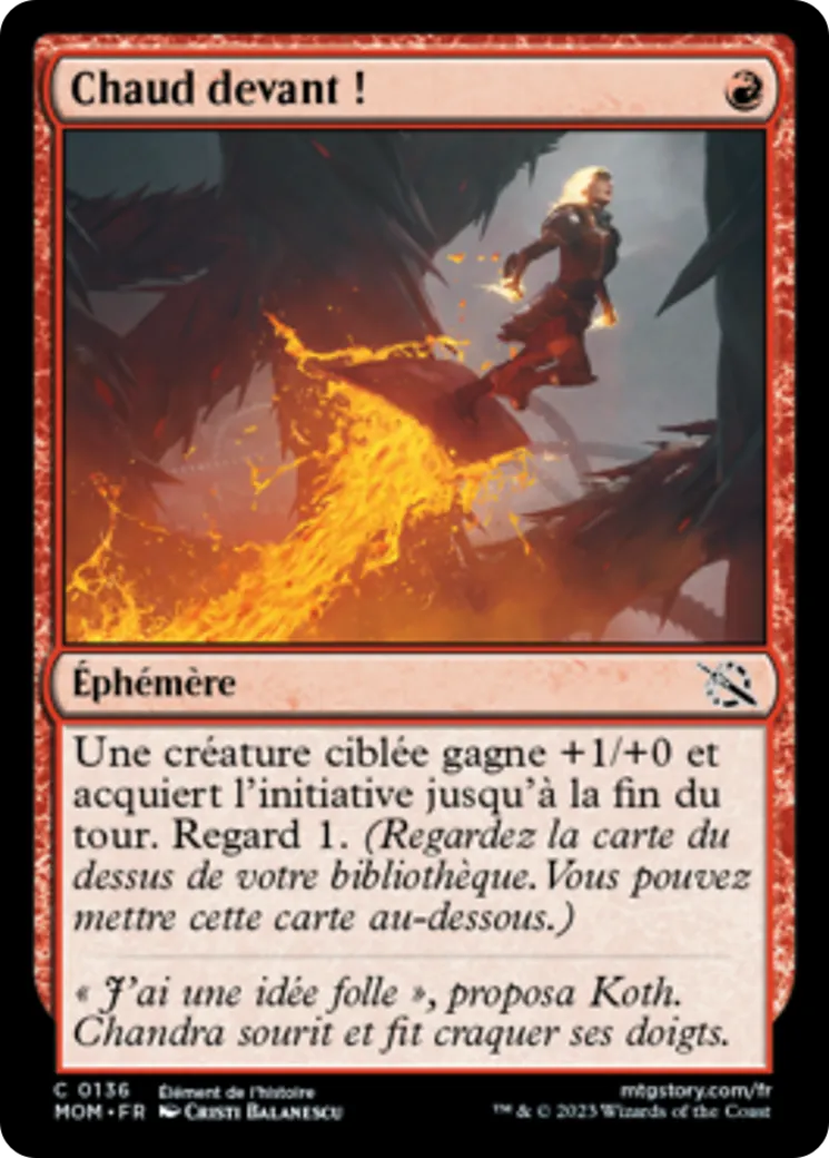 Chaud devant ! — March of the Machine — Magic: The Gathering