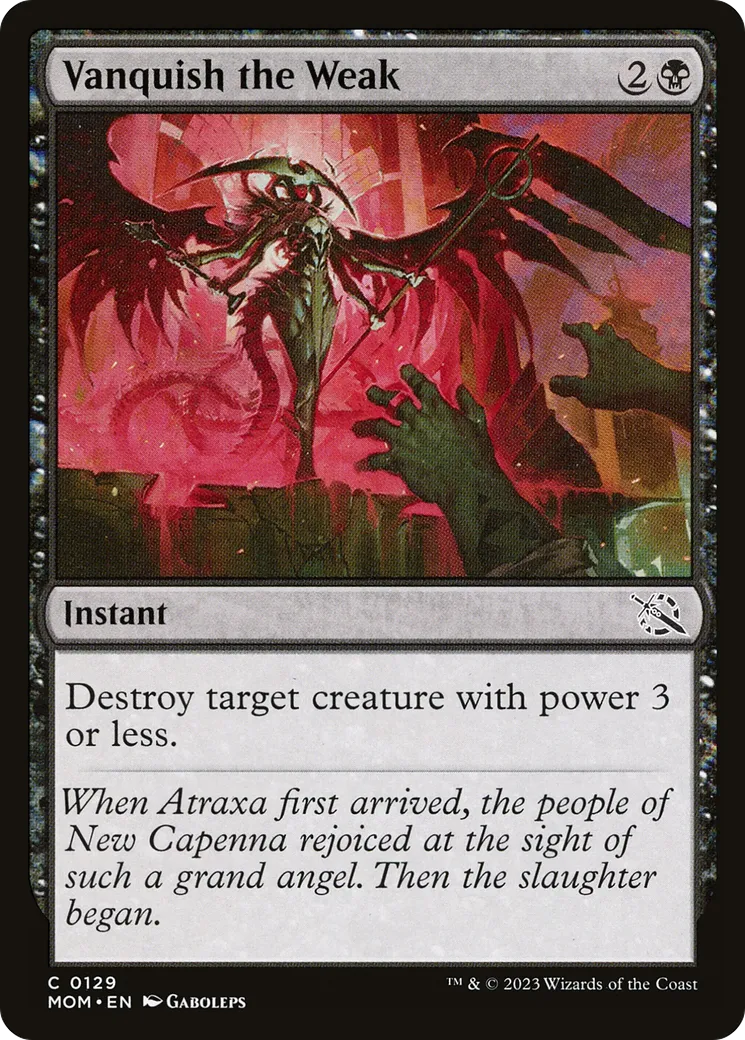 Vanquish the Weak — March of the Machine — Magic: The Gathering