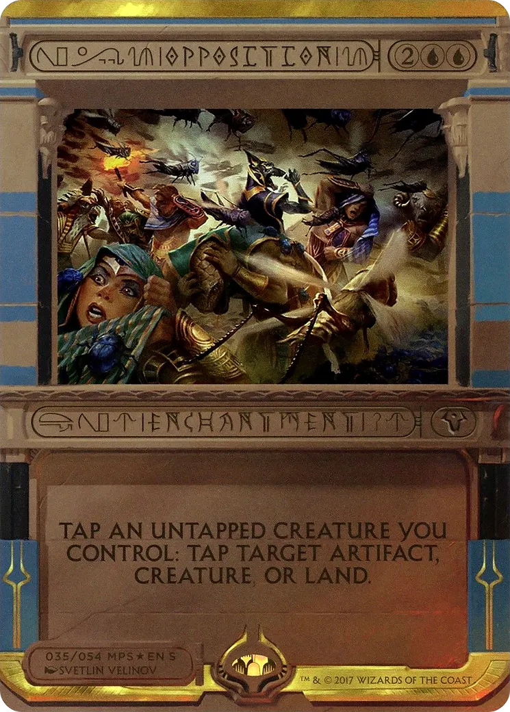 Opposition — Amonkhet Invocations — Magic: The Gathering