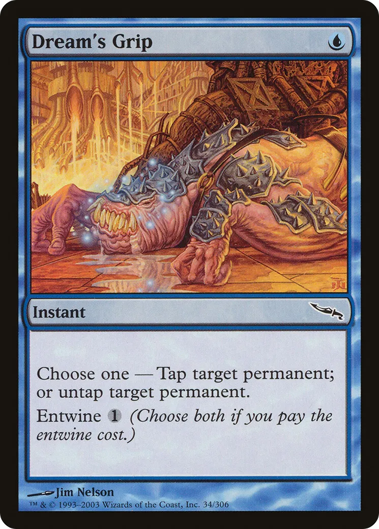 Dream's Grip — Mirrodin — Magic: The Gathering