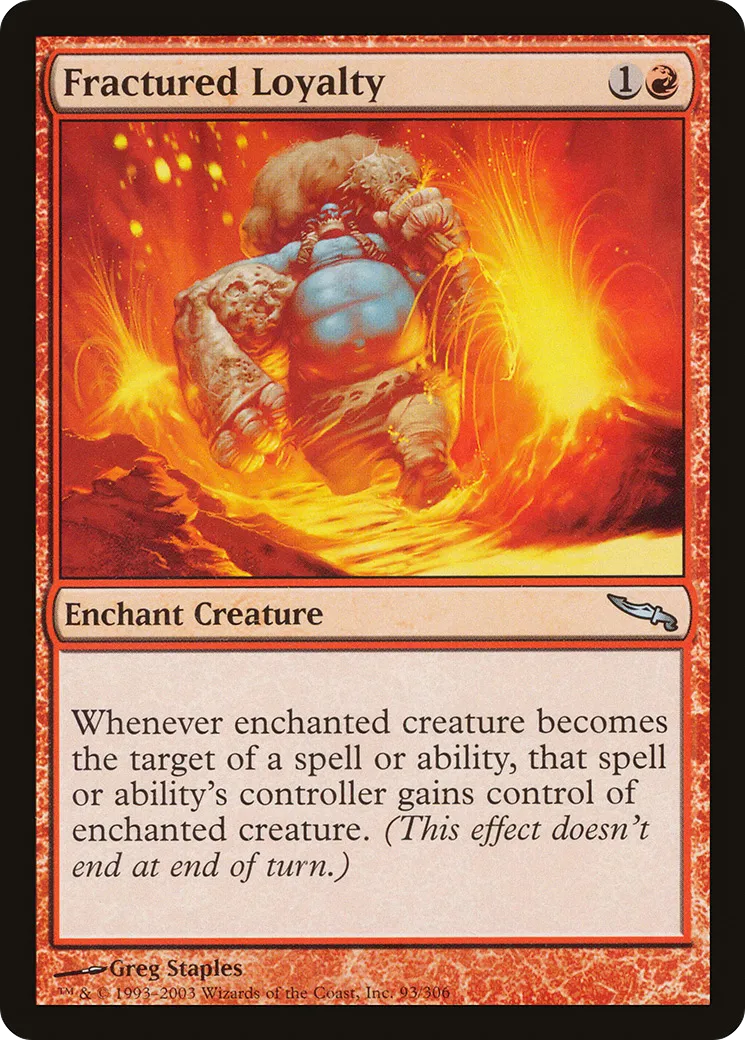 Fractured Loyalty — Mirrodin — Magic: The Gathering