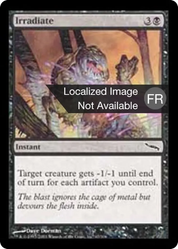 Irradiation — Mirrodin — Magic: The Gathering