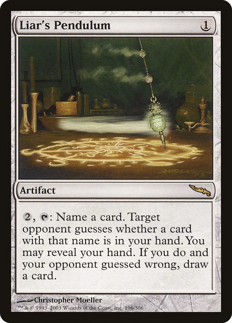 Liar's Pendulum — Mirrodin — Magic: The Gathering