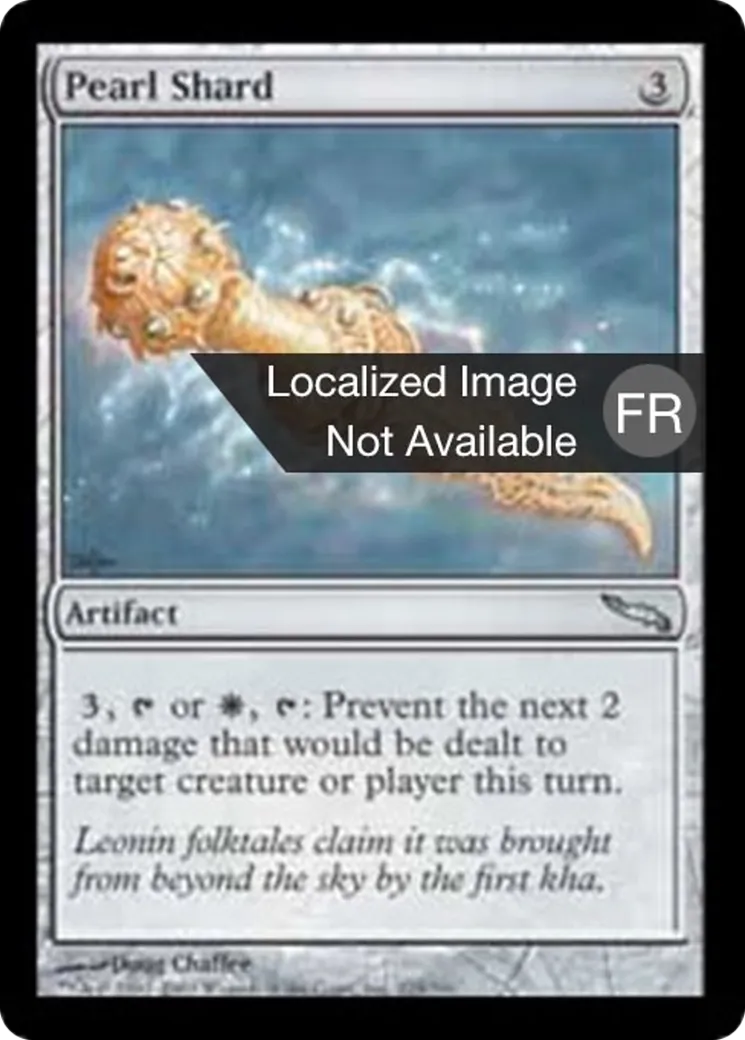 Écharde de perle — Mirrodin — Magic: The Gathering