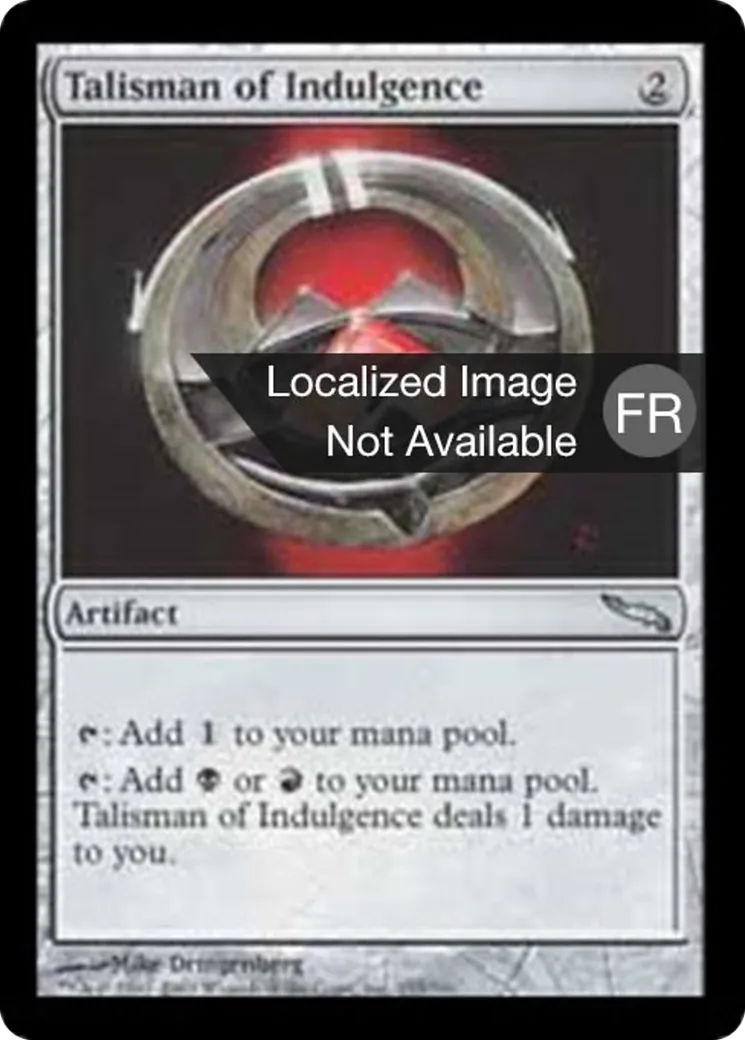 Talisman d'indulgence — Mirrodin — Magic: The Gathering