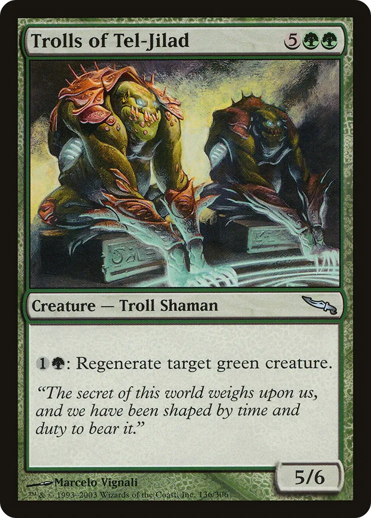 Trolls of Tel-Jilad — Mirrodin — Magic: The Gathering