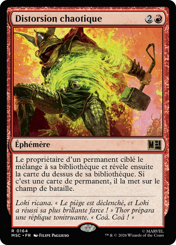 Distorsion chaotique — Marvel Super Heroes Commander — Magic: The Gathering