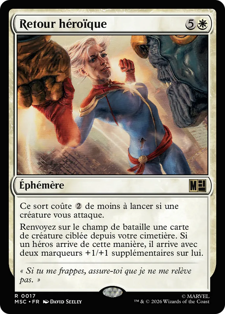 Retour héroïque — Marvel Super Heroes Commander — Magic: The Gathering