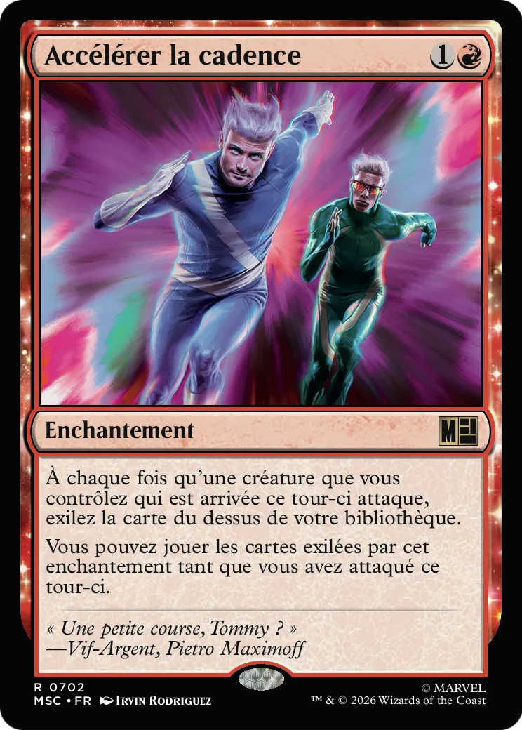 Accélérer la cadence — Marvel Super Heroes Commander — Magic: The Gathering