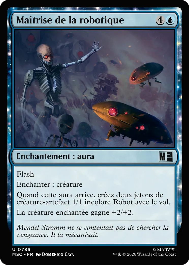 Maîtrise de la robotique — Marvel Super Heroes Commander — Magic: The Gathering
