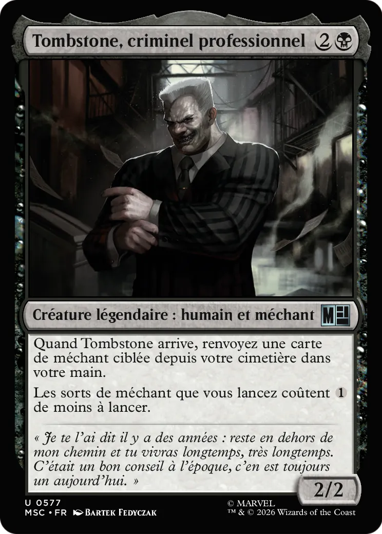 Tombstone, criminel professionnel — Marvel Super Heroes Commander — Magic: The Gathering