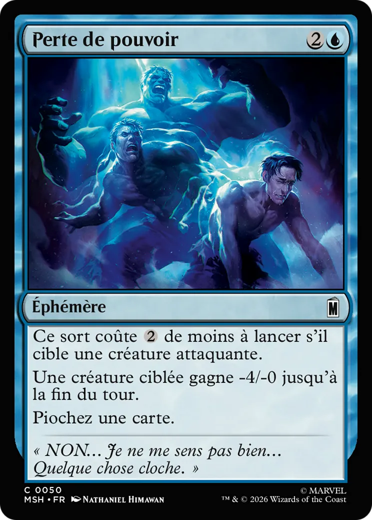 Perte de pouvoir — Marvel Super Heroes — Magic: The Gathering